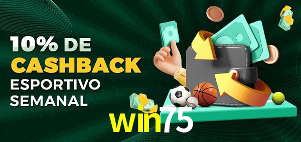 10% de bônus de cashback na win75